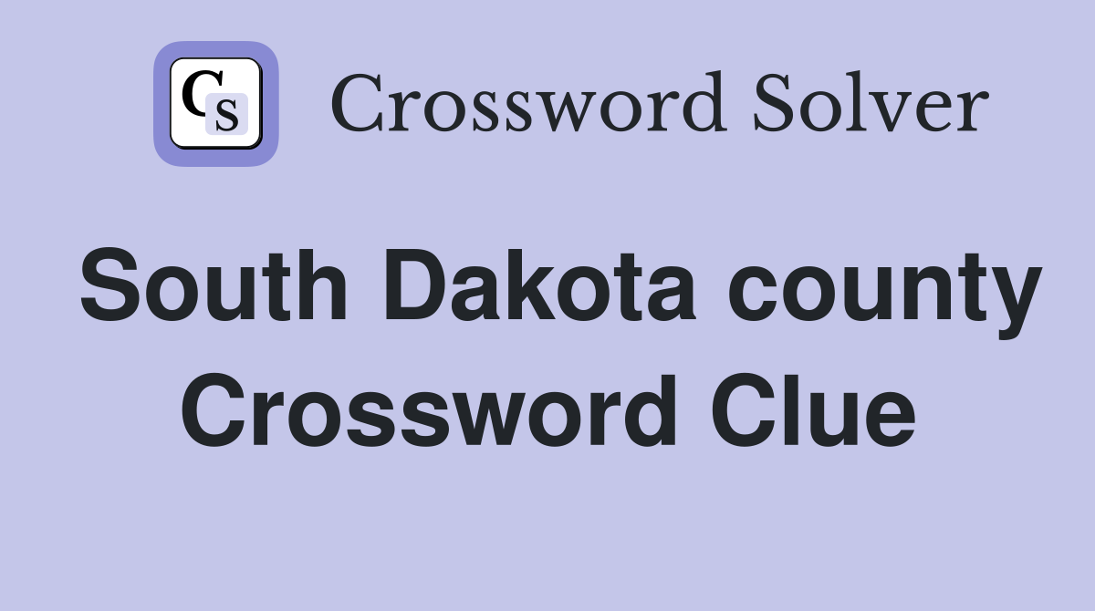 South Dakota county Crossword Clue