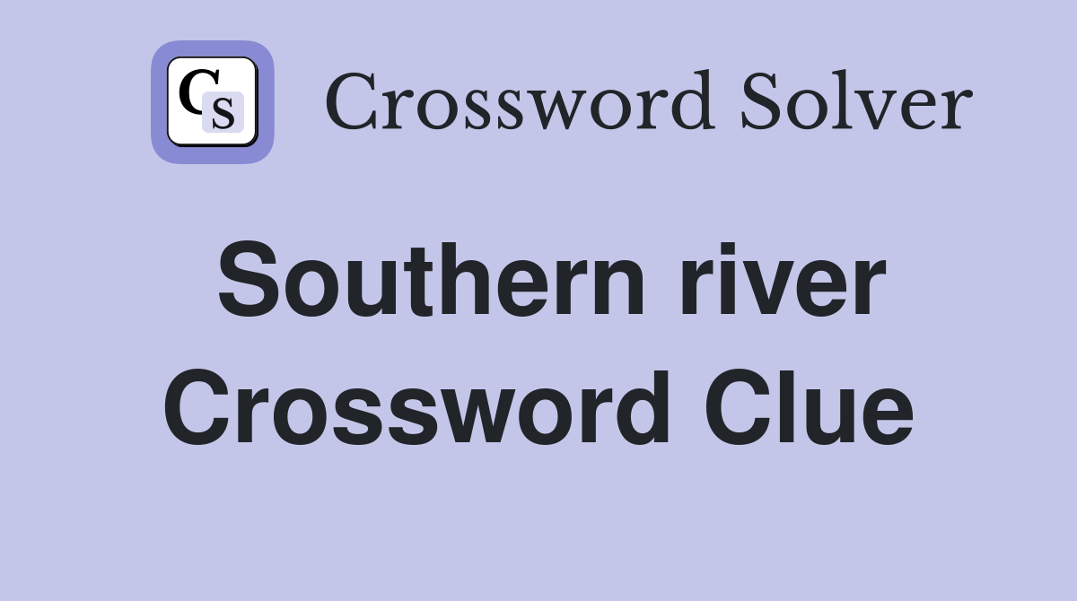 Southern river Crossword Clue