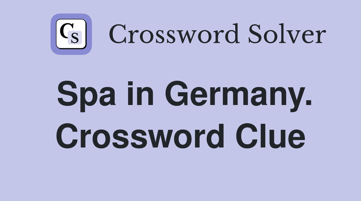 Spa in Germany. Crossword Clue