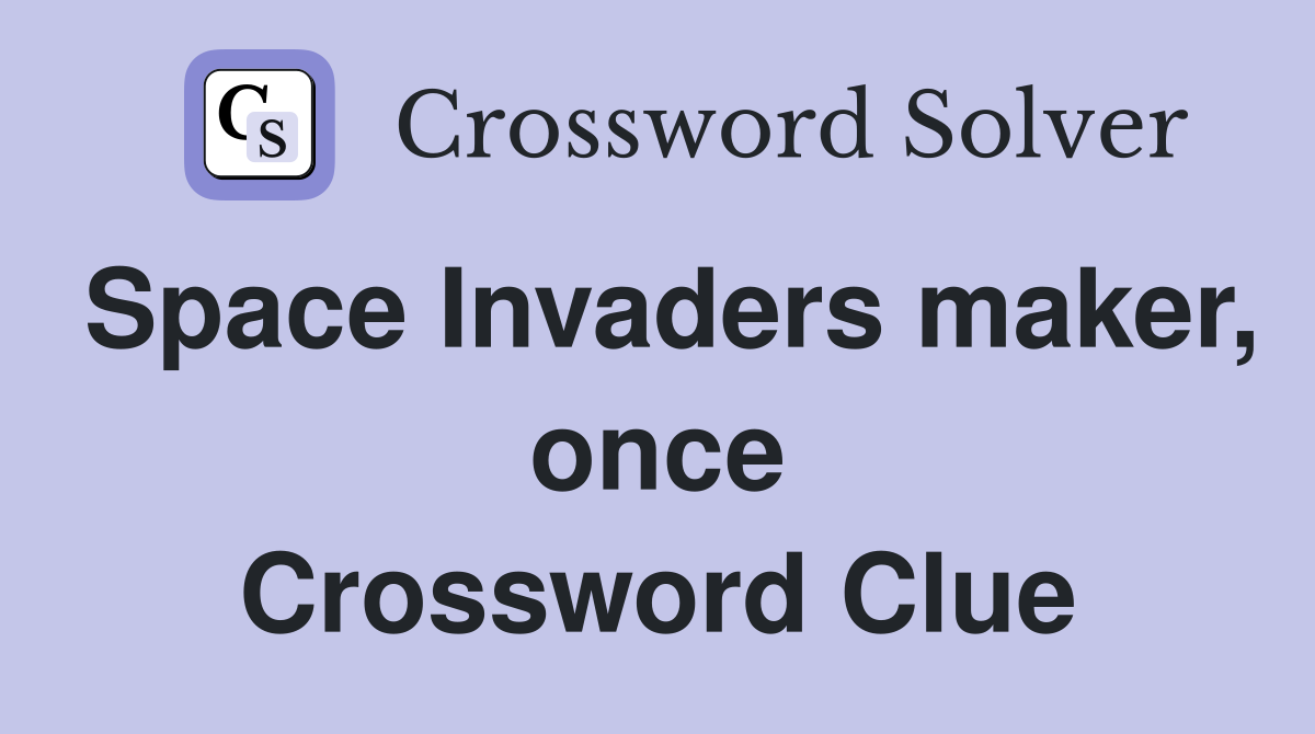 Space Invaders maker, once Crossword Clue