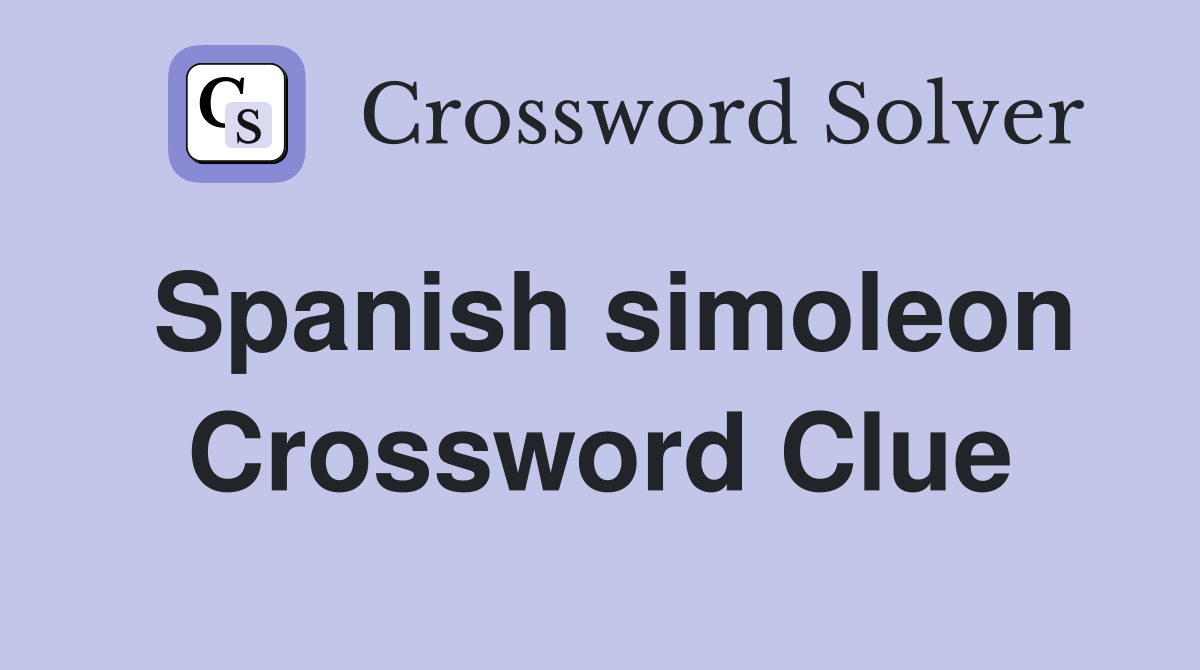 Spanish simoleon Crossword Clue