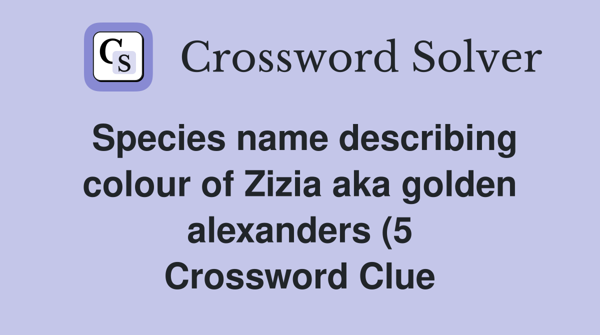Species name describing colour of Zizia aka golden alexanders (5 Species name describing colour of Zizia aka golden alexanders (5