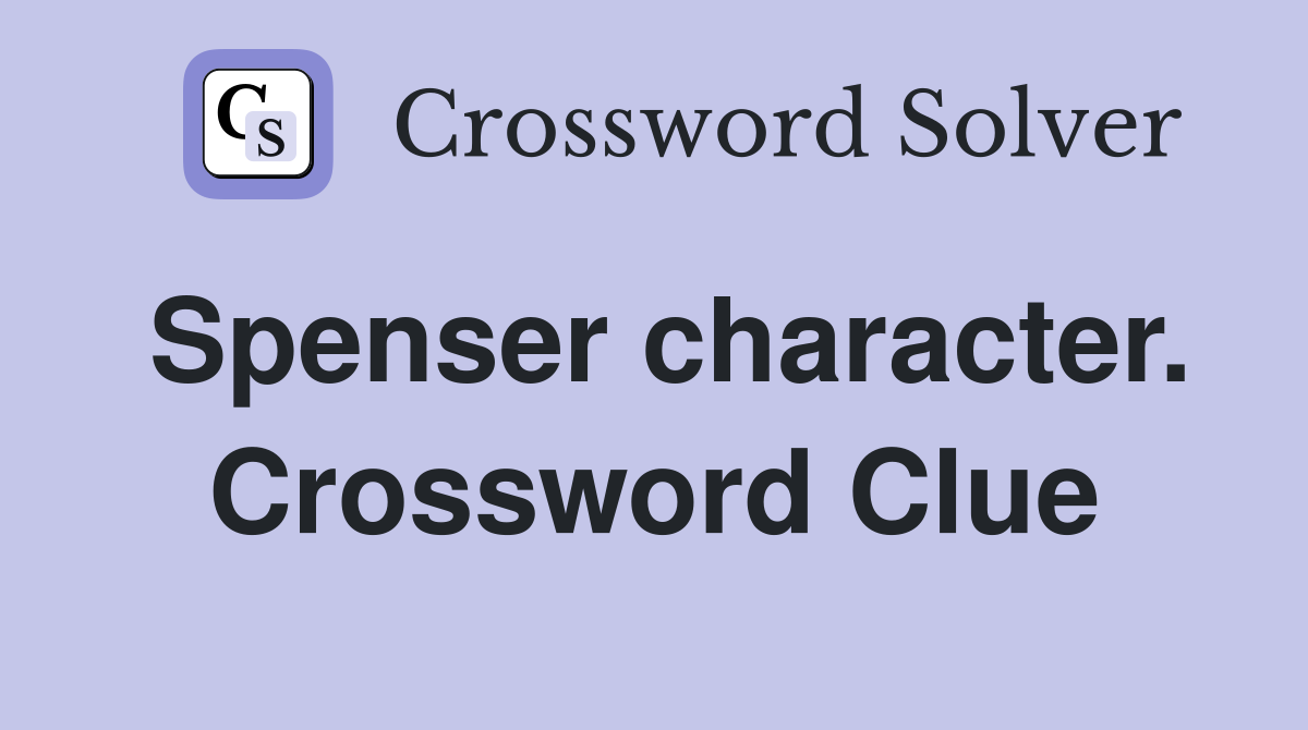 Spenser character. Crossword Clue