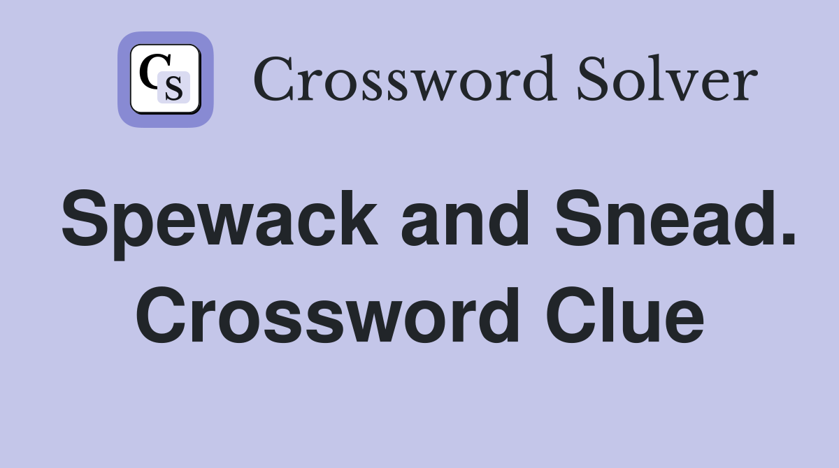 Spewack and Snead. Crossword Clue