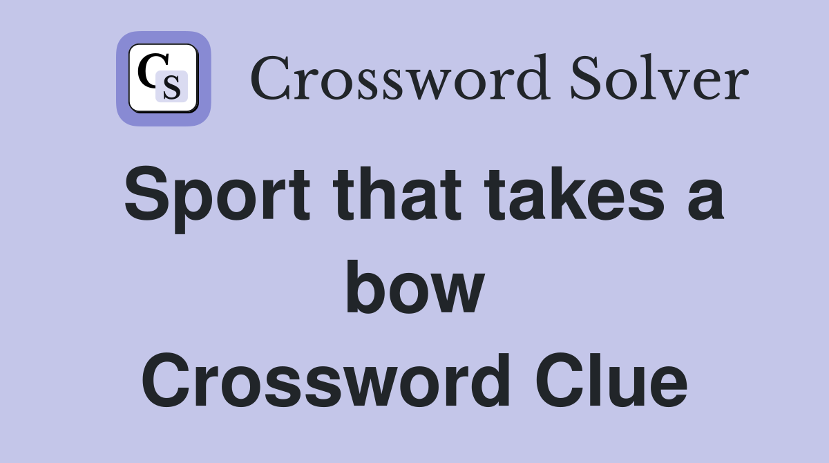 Sport that takes a bow Crossword Clue