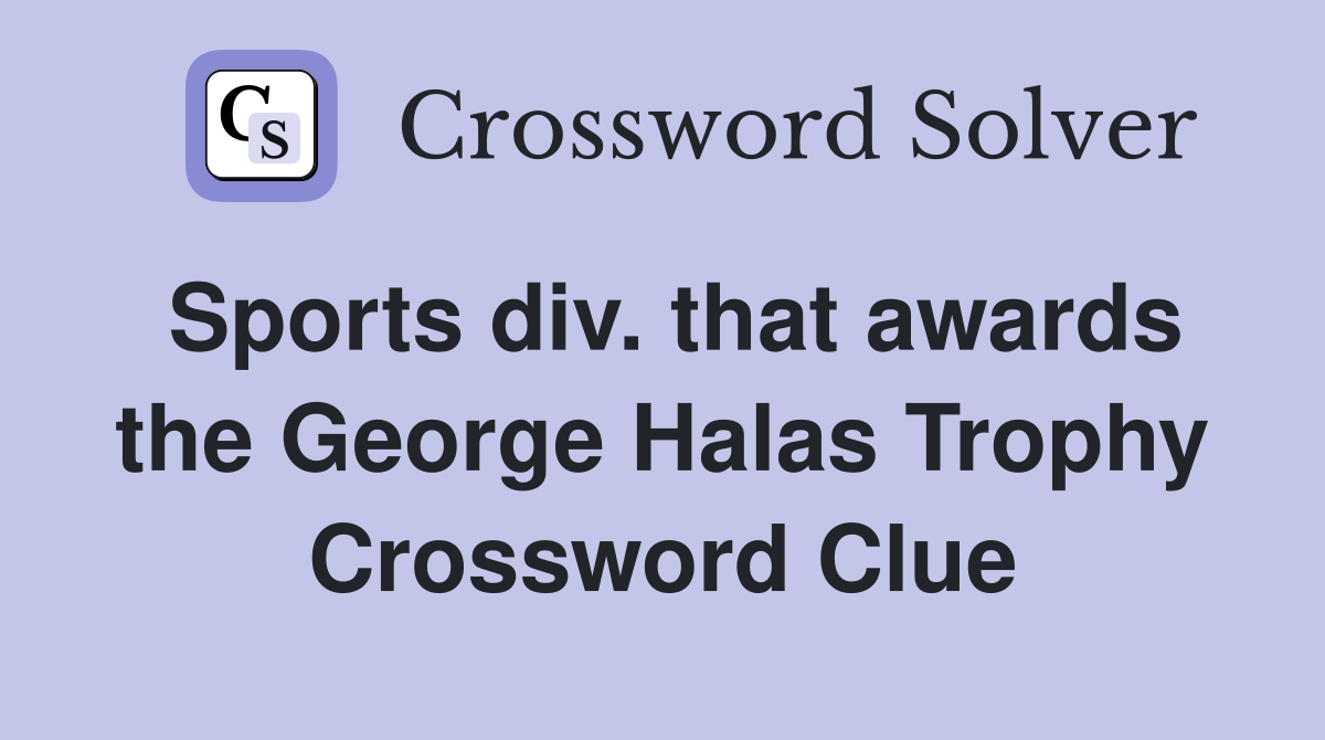 Sports div. that awards the George Halas Trophy Crossword Clue