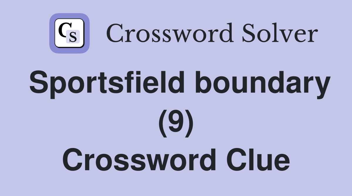 Sportsfield boundary (9) Crossword Clue