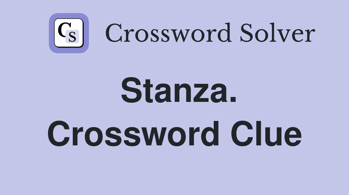 Stanza. Crossword Clue