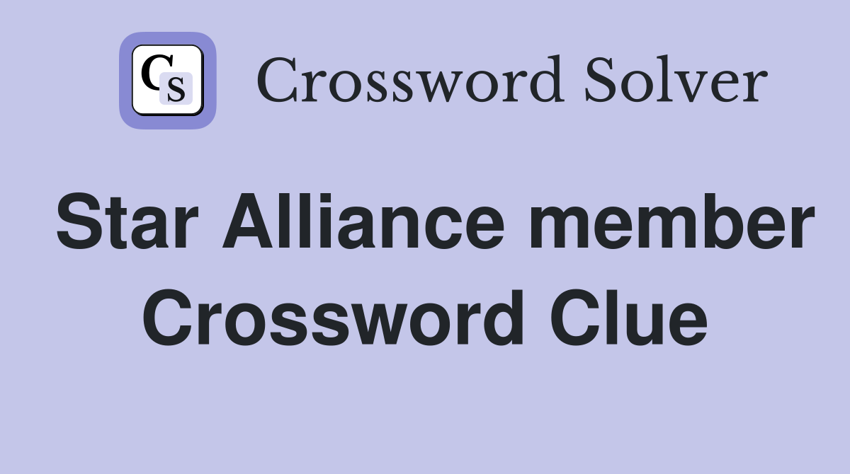 Star Alliance member Crossword Clue