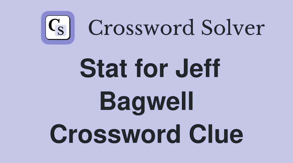 Stat for Jeff Bagwell Crossword Clue