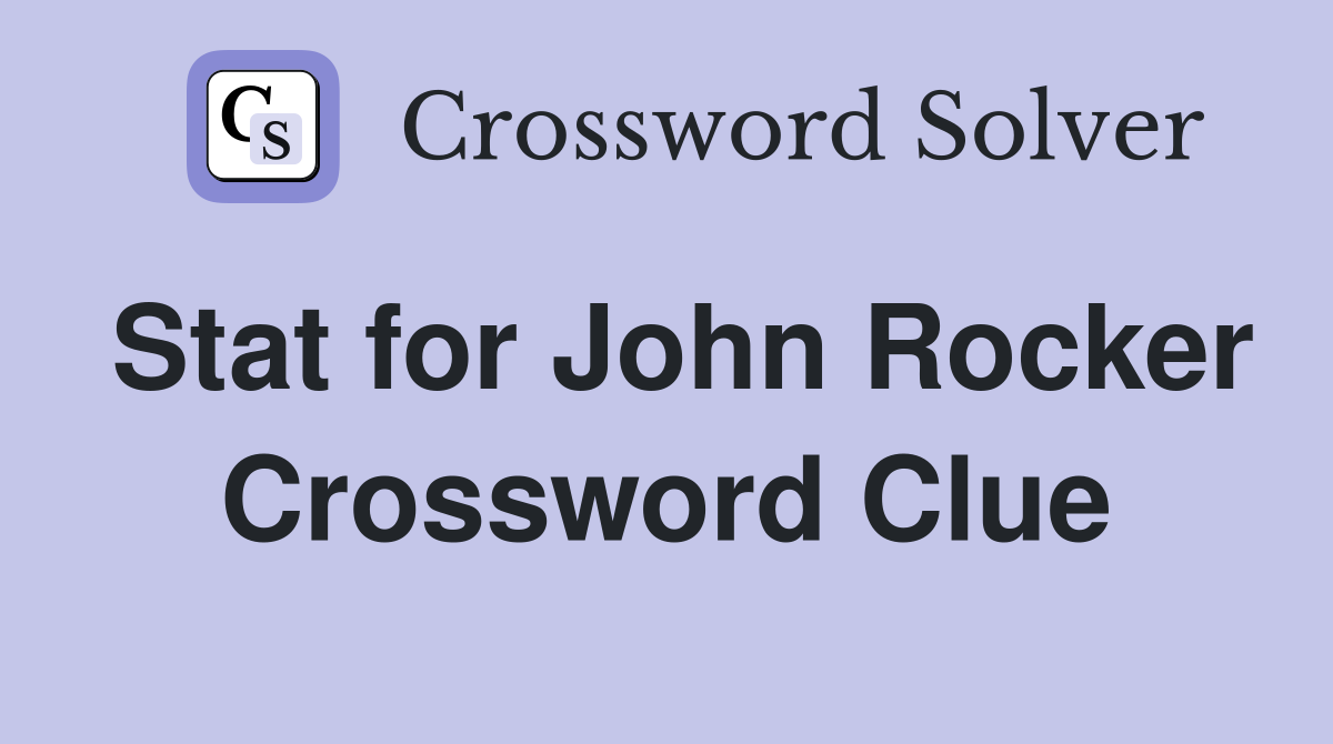 Stat for John Rocker Crossword Clue