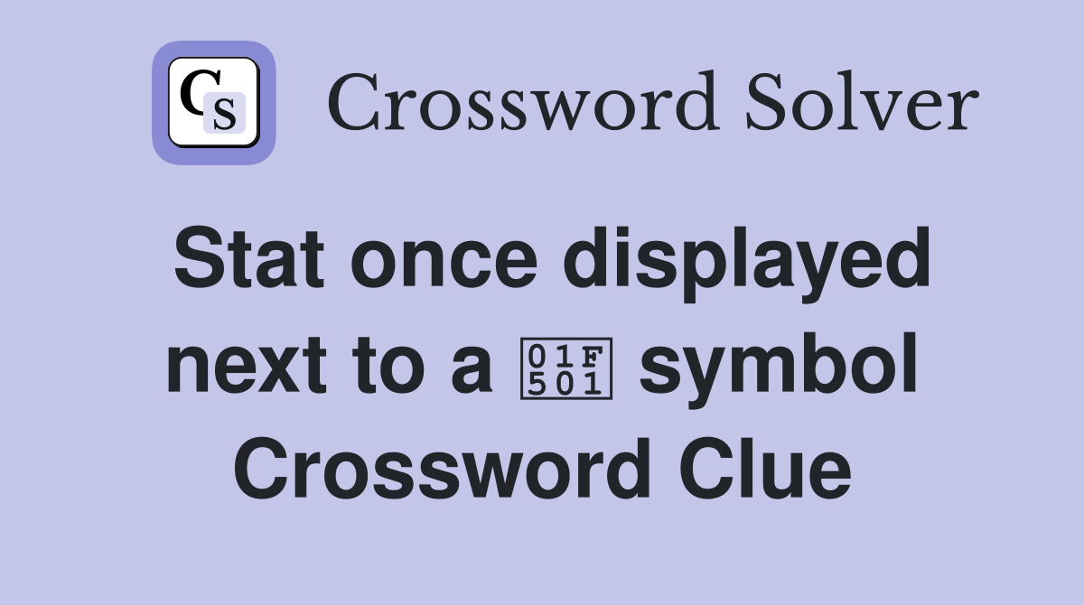 Stat once displayed next to a 🔁 symbol Crossword Clue