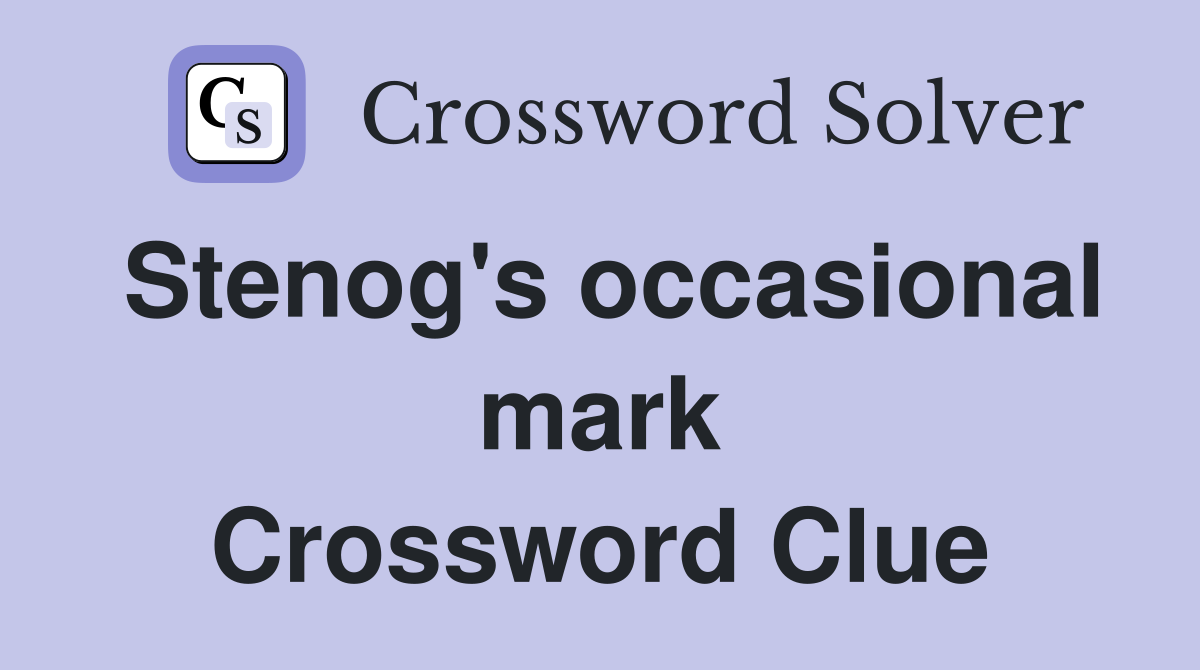 Stenog's occasional mark Crossword Clue