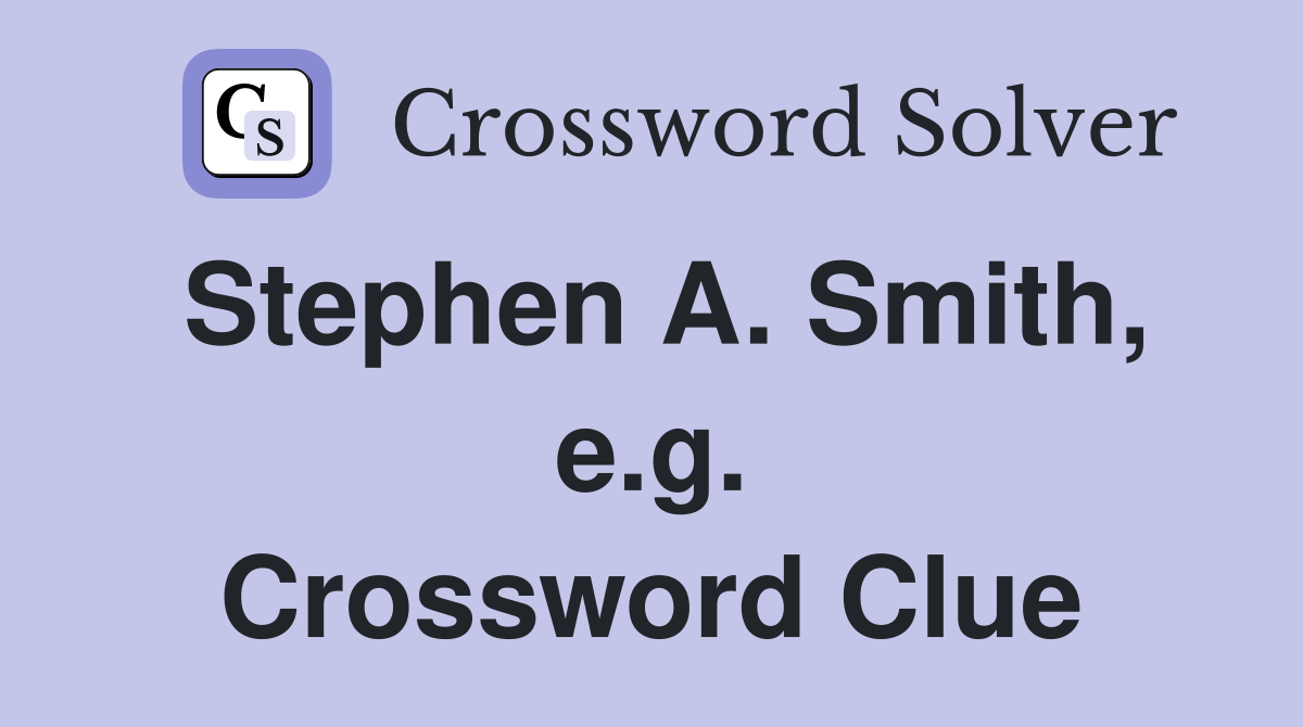Stephen A. Smith, e.g. Crossword Clue