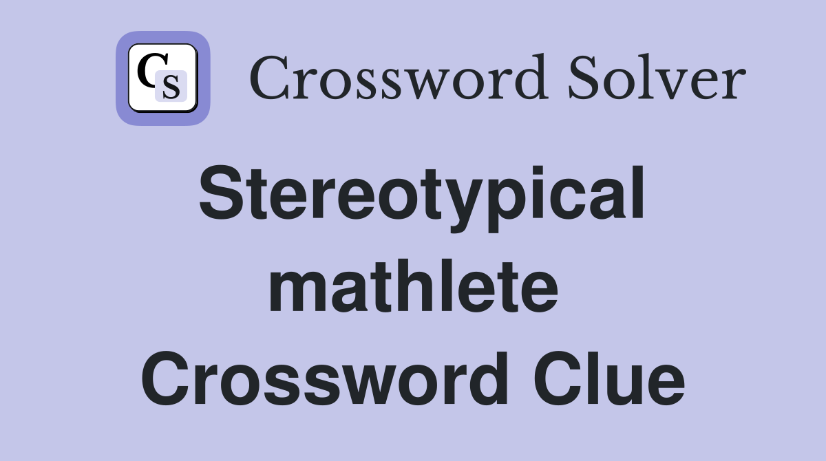 Stereotypical mathlete Crossword Clue