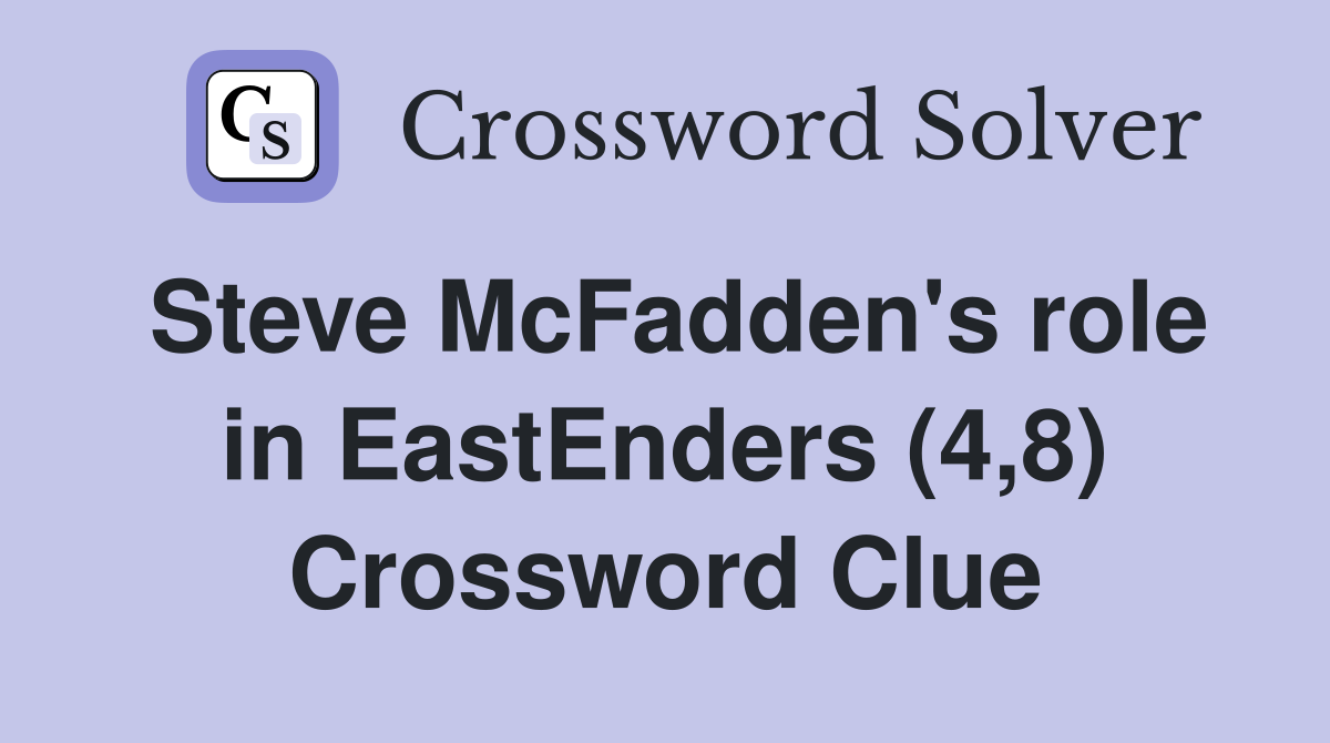 Steve McFadden's role in EastEnders (4,8) Crossword Clue