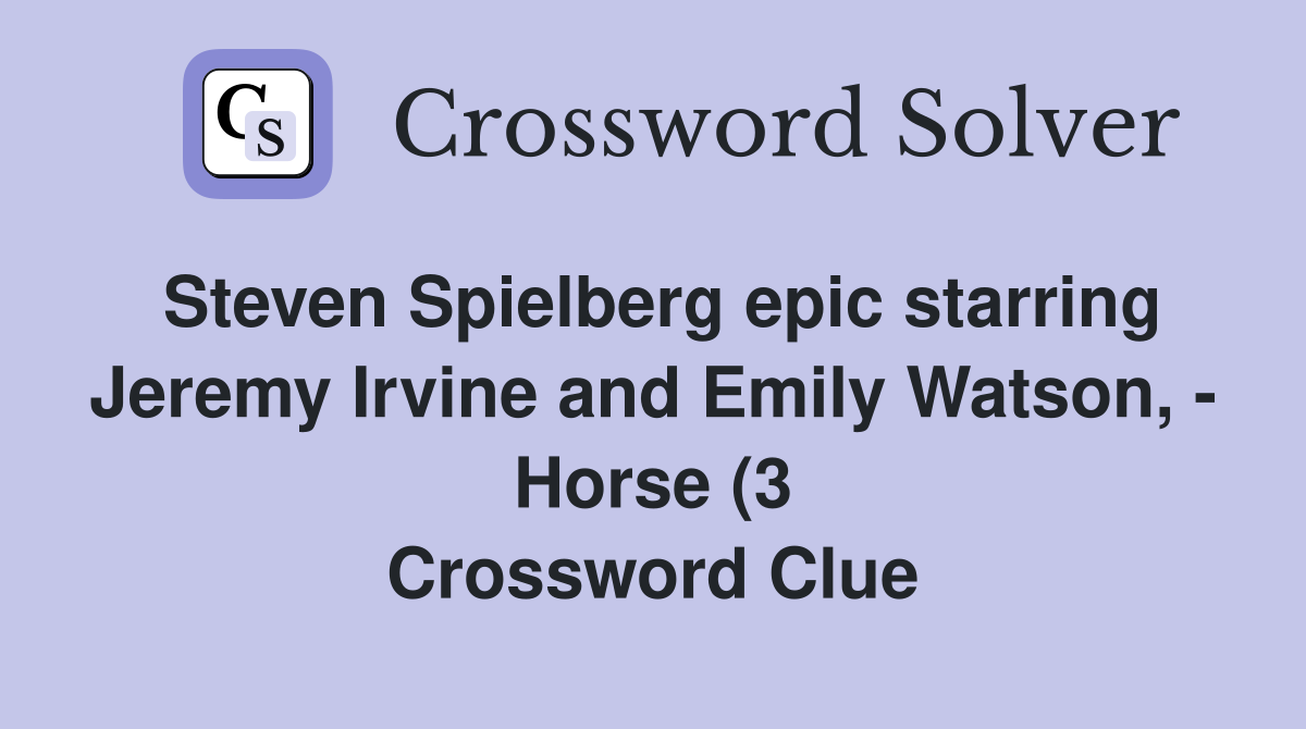 Steven Spielberg epic starring Jeremy Irvine and Emily Watson Horse Steven Spielberg epic starring Jeremy Irvine and Emily Watson Horse