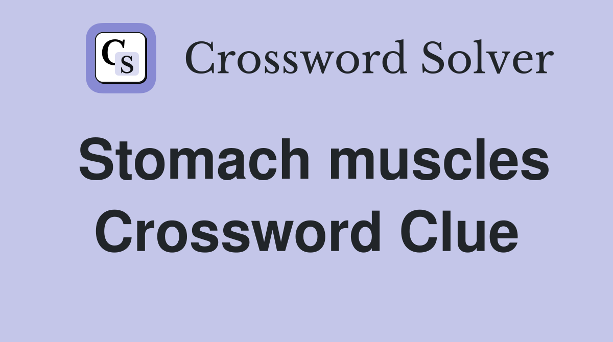 Stomach muscles Crossword Clue
