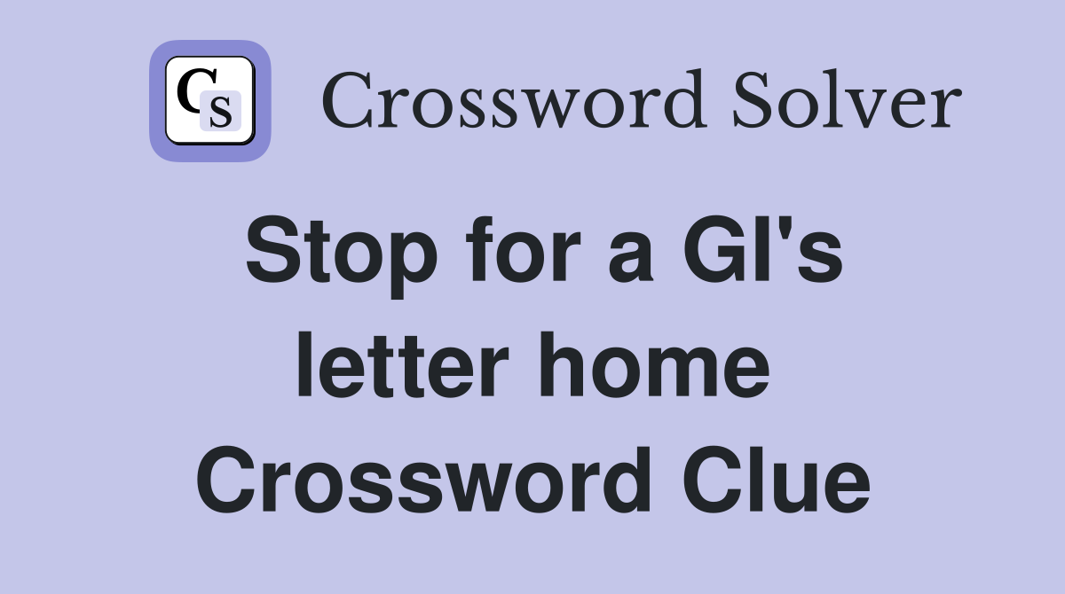 Stop for a GI's letter home Crossword Clue