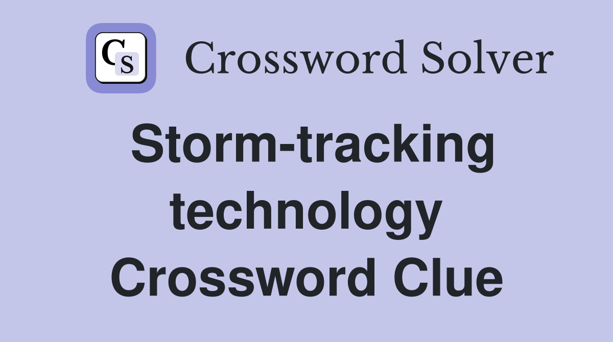 Storm-tracking technology Crossword Clue