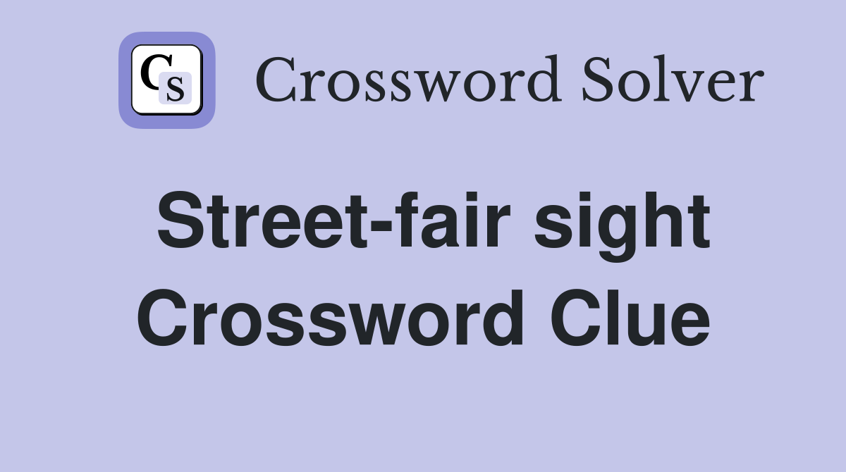 Street-fair sight Crossword Clue