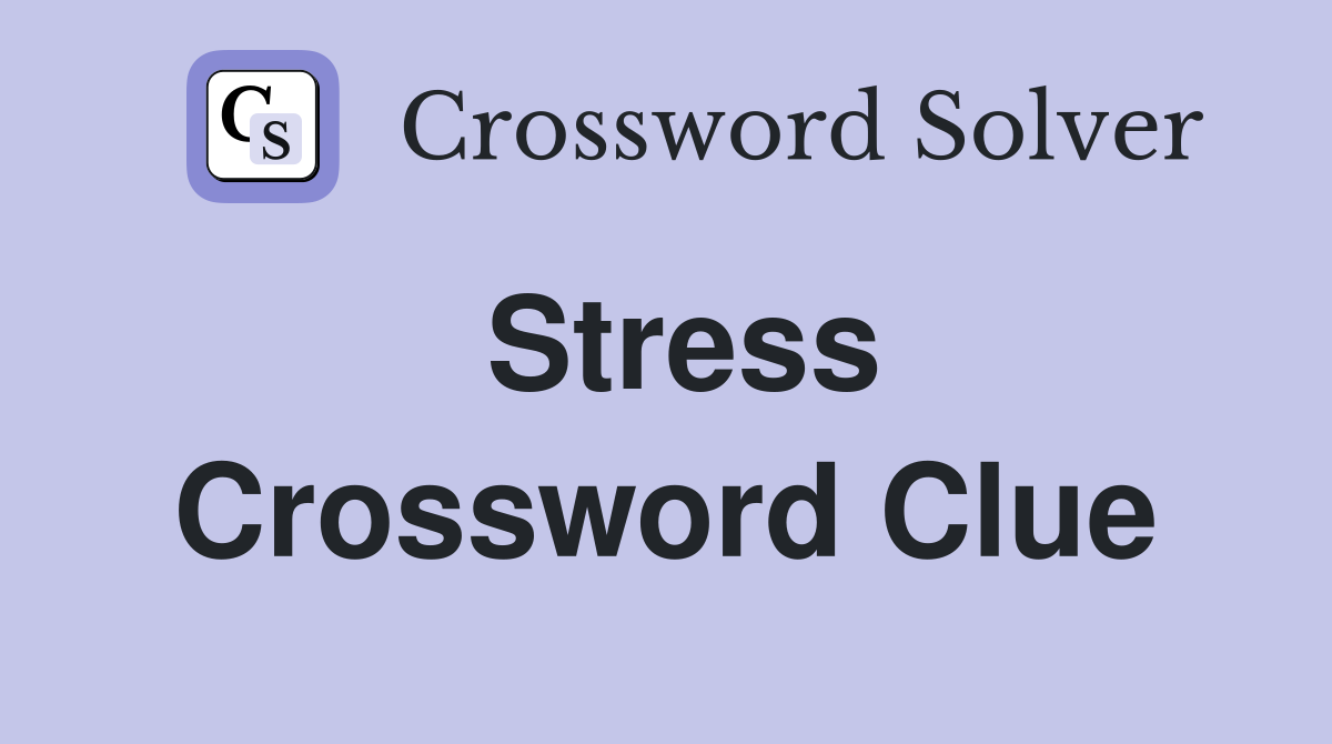 Stress Crossword - WordMint