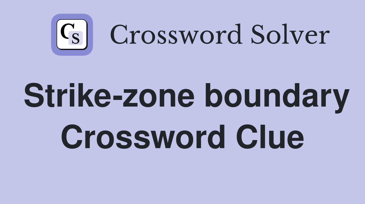 Strike-zone boundary Crossword Clue