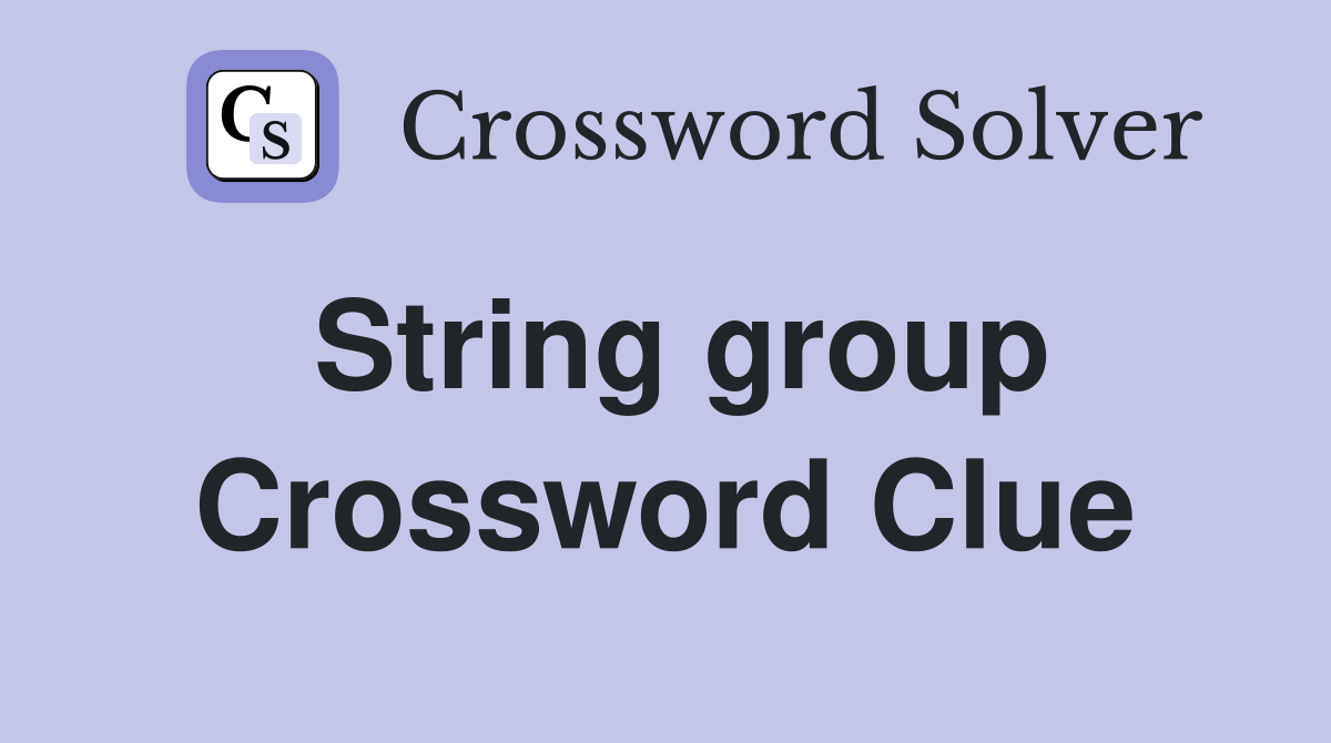 String group Crossword Clue