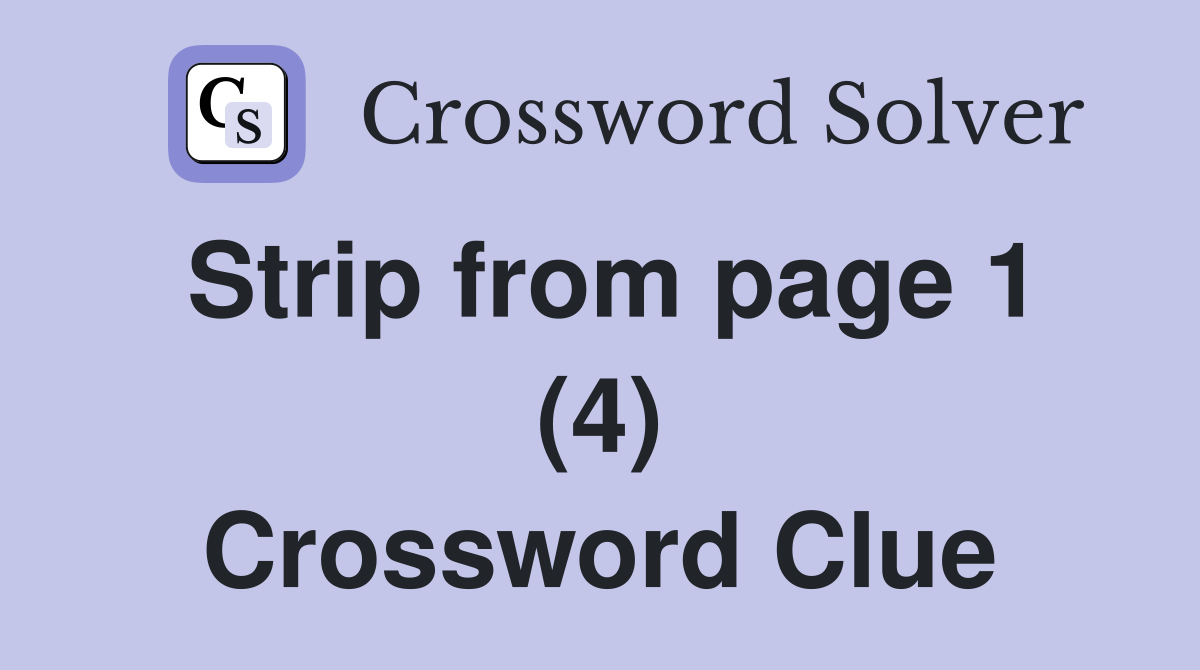 Strip from page 1 (4) Crossword Clue