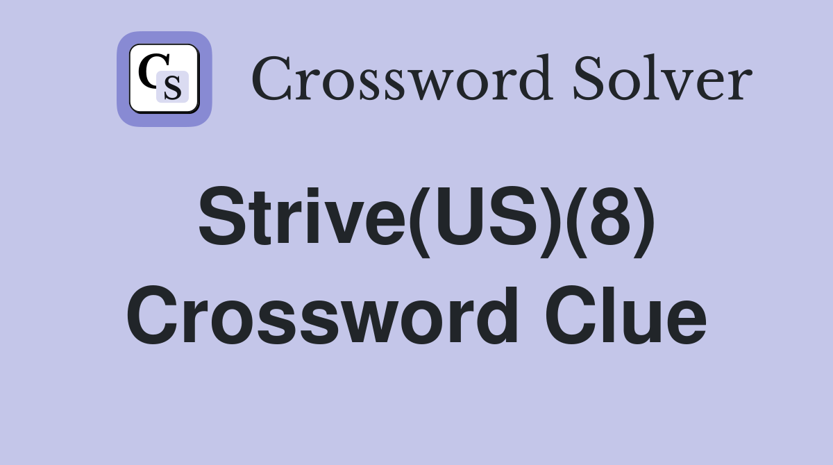 Strive(US)(8) Crossword Clue