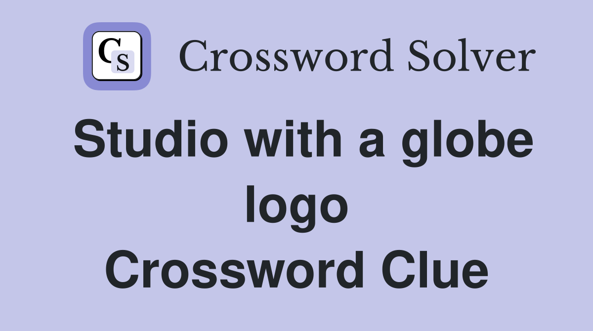 Studio with a globe logo Crossword Clue