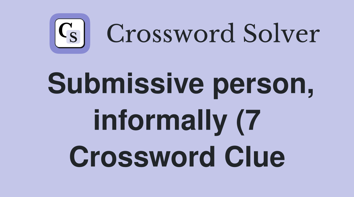 person informally (7) Crossword Clue Answers Crossword person informally (7) Crossword Clue Answers Crossword