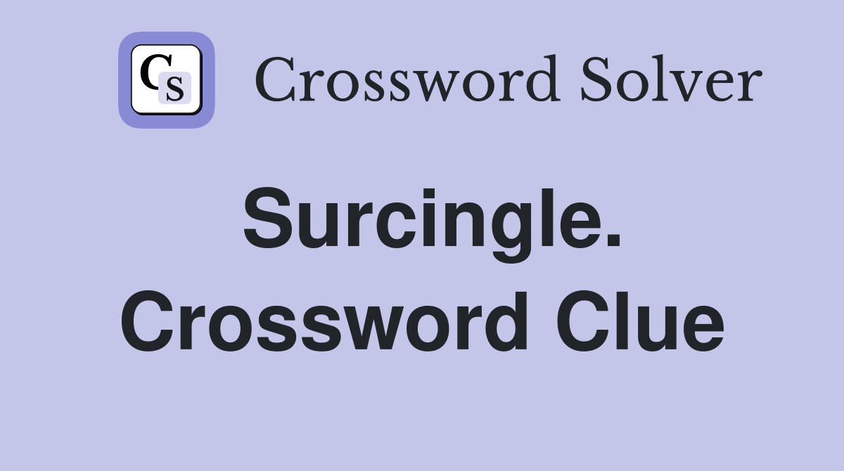 Surcingle. Crossword Clue