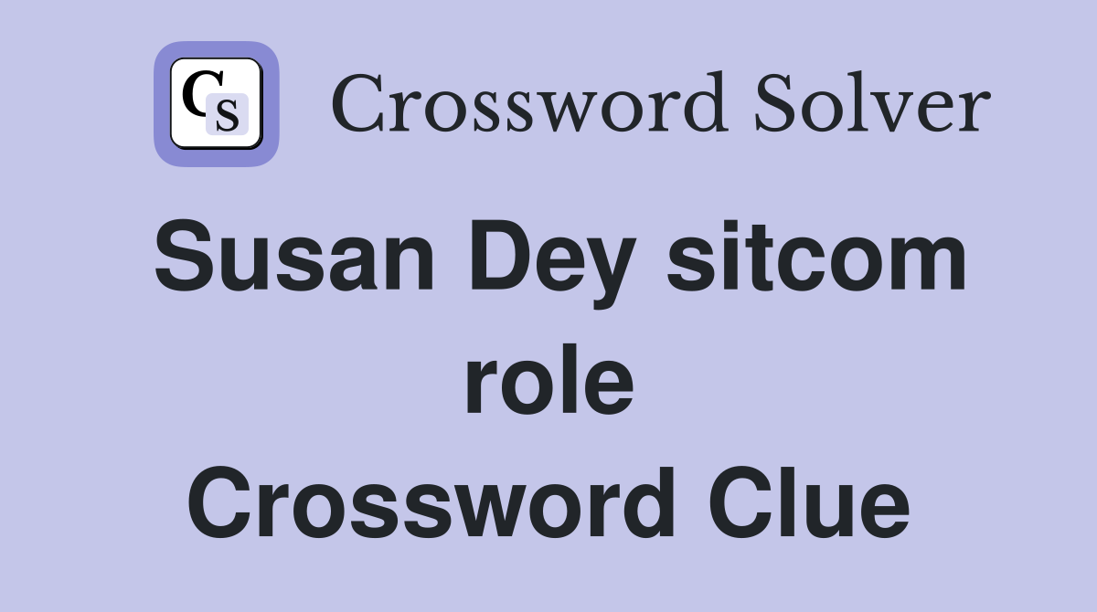 Susan Dey sitcom role Crossword Clue