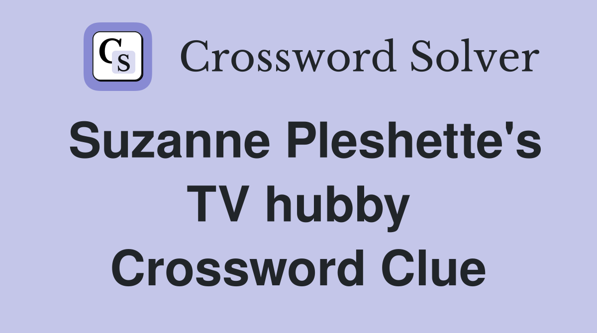 Suzanne Pleshette's TV hubby Crossword Clue