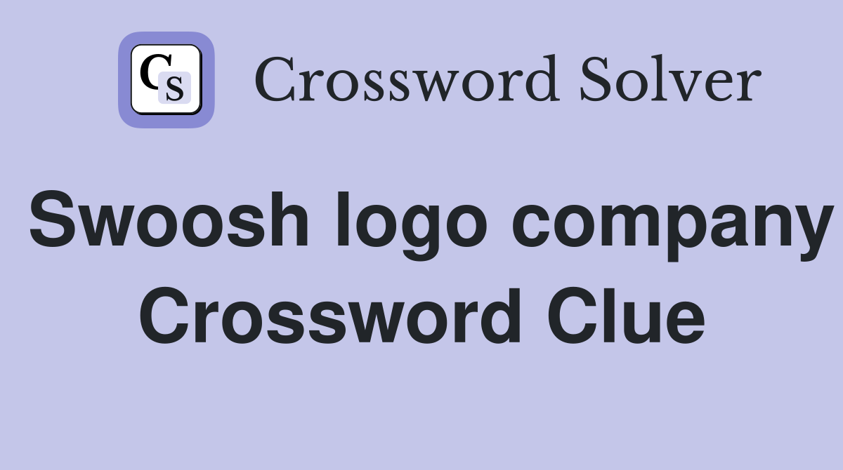 Swoosh logo company Crossword Clue