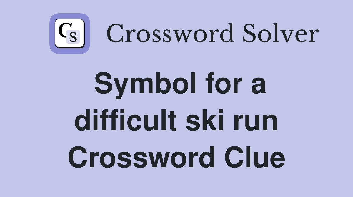 Symbol for a difficult ski run Crossword Clue
