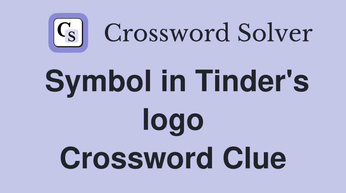 Symbol in Tinder's logo Crossword Clue