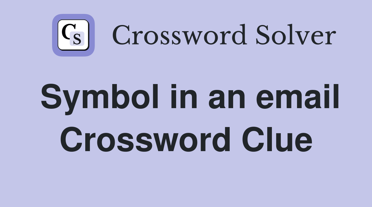 Symbol in an email Crossword Clue
