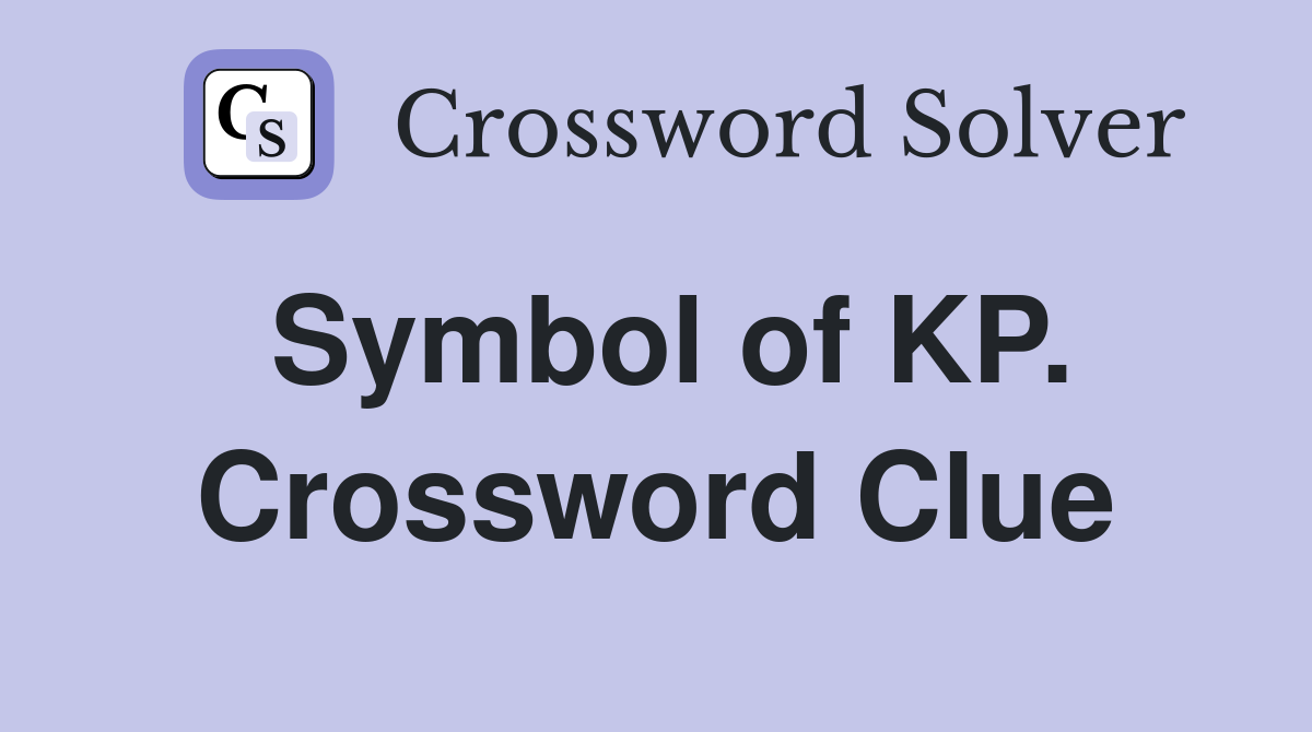 Symbol of KP. Crossword Clue