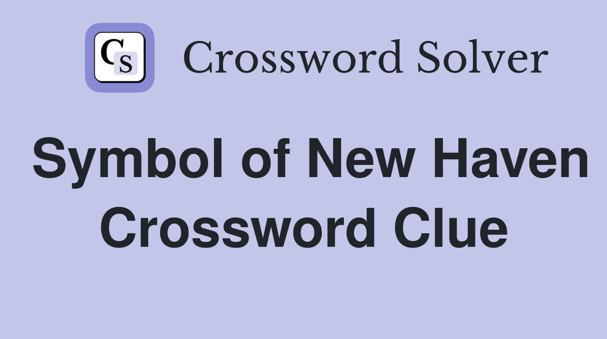 Symbol of New Haven Crossword Clue