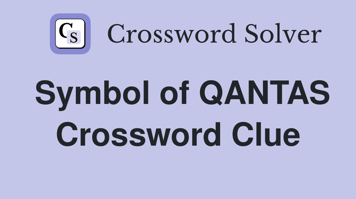 Symbol of QANTAS Crossword Clue