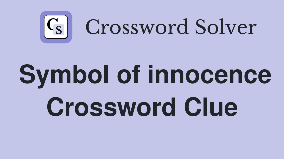 Symbol of innocence Crossword Clue