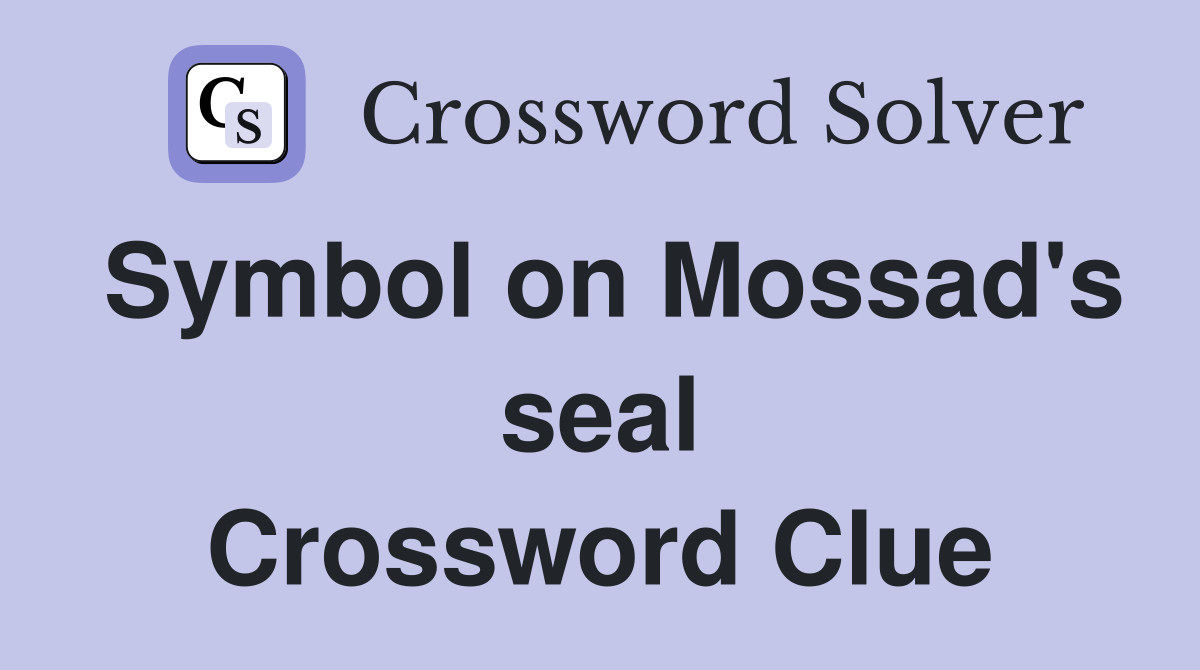 Symbol on Mossad's seal Crossword Clue