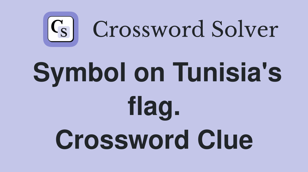 Symbol on Tunisia's flag. Crossword Clue