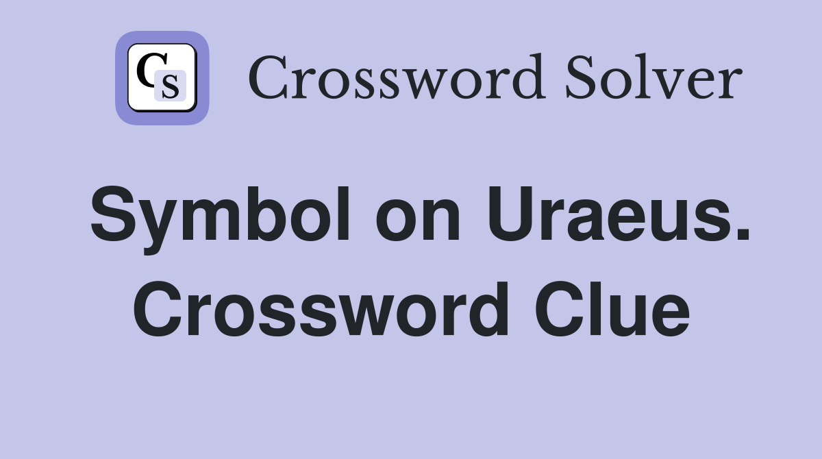 Symbol on Uraeus. Crossword Clue