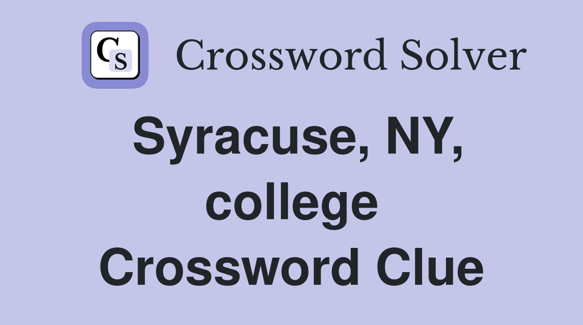 Syracuse, NY, college Crossword Clue