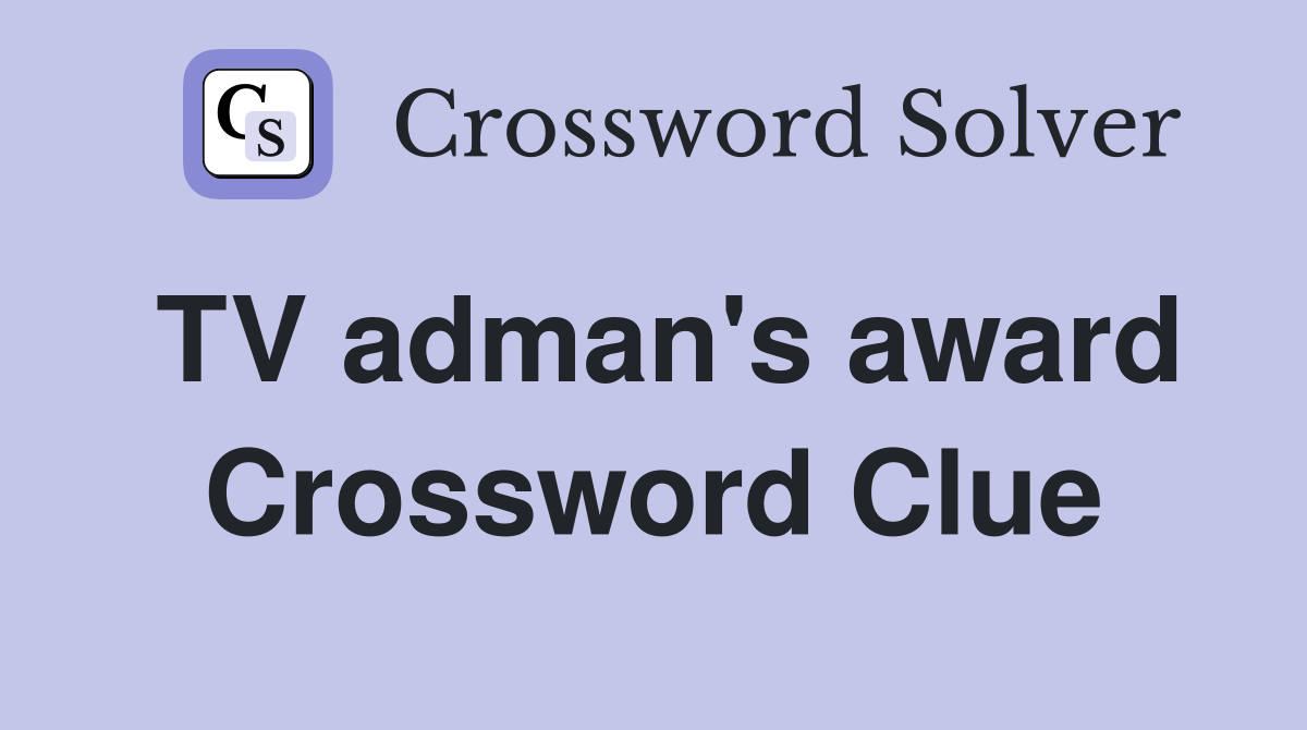 TV adman's award Crossword Clue