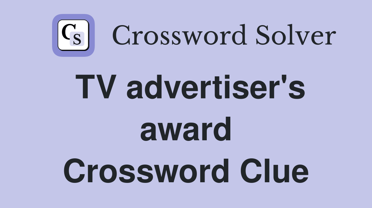 TV advertiser's award Crossword Clue
