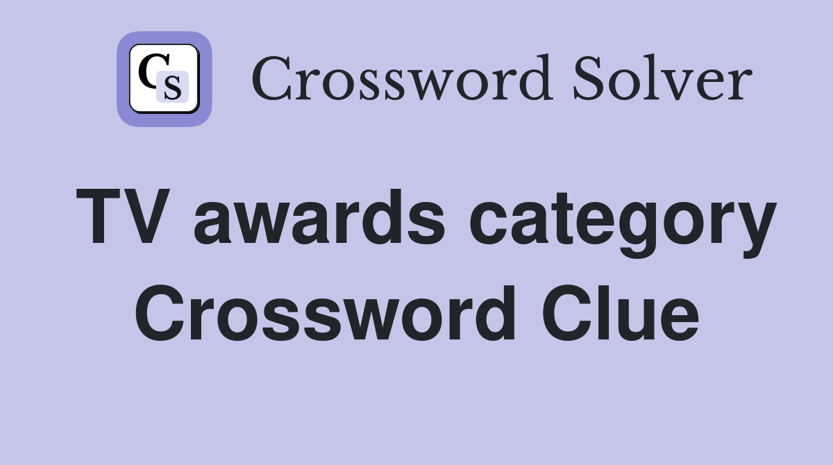 TV awards category Crossword Clue